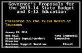 Governor’s Proposals for the 2013-14 State Budget and K-12 Education
