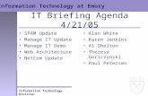 IT Briefing Agenda 4/21/05