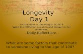 Longevity  Day 1