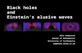 Black holes  and Einstein’s elusive waves