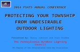 2014 PSATS ANNUAL CONFERENCE PROTECTING YOUR TOWNSHIP FROM UNDESIRABLE  OUTDOOR LIGHTING