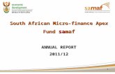 South African Micro-finance Apex Fund sa maf ANNUAL REPORT 2011/12