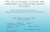 ANAC Summer Institute 2007 Elon University Laurence A. Basirico    Dean of International Programs