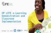 HP LIFE e-Learning Demonstration and  Classroom  Implementation