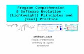 Program Comprehension  & Software Evolution -  [Lightweight] Principles and  [real] Practice