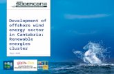 Development of offshore wind energy sector in Cantabria: Renewable energies cluster
