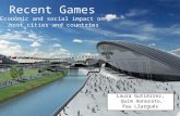 Recent Games Economic and social impact on  host cities and countries