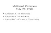 Midterm1 Overview Feb. 26, 2004