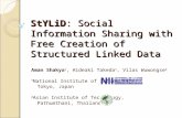 StYLiD : Social Information Sharing with Free Creation of  Structured Linked Data