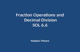Fraction Operations and  Decimal Division SOL 6.6