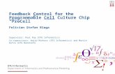 Feedback Control for the  Pro grammable  Cell  Culture Chip “ ProCell ”