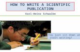HOW TO WRITE A SCIENTIFIC PUBLICATION