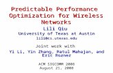 Predictable Performance  Optimization for Wireless Networks
