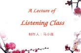 A Lecture of Listening Class