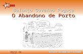 Balanço Governo Fogaça O Abandono de Porto Alegre