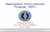 Deployment Prescription Program (DPP)
