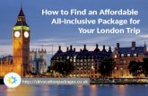 How to Find an Affordable All-Inclusive Package for Your Lon