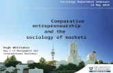 Sociology Department Seminars 14 May 2014 Comparative entrepreneurship and the