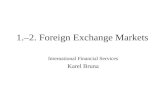 1.–2. Foreign Exchange Markets