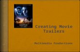 Creating Movie Trailers