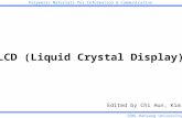 LCD (Liquid Crystal Display)