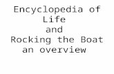 Encyclopedia of Life  and  Rocking the Boat an overview