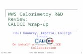 WWS Calorimetry R&D Review: CALICE Wrap-up