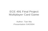 ECE 491 Final Project Multiplayer Card Game