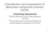 Classification and explanation of obsessive compulsive disorder (OCD)