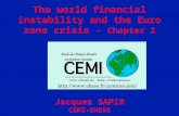 The world financial instability and the Euro zone crisis -  Chapter 2 Jacques SAPIR CEMI-EHESS