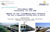 AfricaRail 2008 Johannesburg, 5th June 2008 Update on the “Luxembourg Rail Protocol”