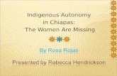 By Rosa Rojas Presented by Rebecca Hendrickson