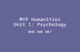 MYP Humanities Unit 1: Psychology