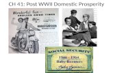CH 41: Post WWII Domestic  Prosperity