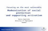 Focusing on the most vulnerable Modernization of social protection  and supporting activation