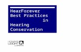 HearForever Best Practices                in Hearing Conservation