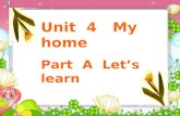 Unit  4   My   home Part  A  Let’s  learn