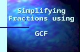 Simplifying Fractions using  GCF