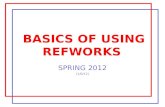 BASICS OF USING REFWORKS