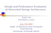 Design and Performance Evaluation of Networked Storage Architectures