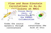 Flow and Bose-Einstein Correlations in Au-Au Collisions at RHIC