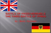 Battle of Passchendaele The Third Battle of Ypres