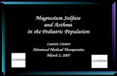 Magnesium Sulfate  and Asthma  in the Pediatric Population