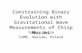 Constraining Binary Evolution with Gravitational Wave Measurements of Chirp Masses