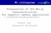 Preparation of ( Fe,Mn ) 3 O 4 nanoconstriction for magnetic memory application