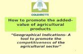 How to promote the added- value of agricultural products