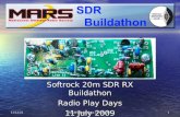 Softrock 20m SDR RX Buildathon Radio Play Days 11 July 2009