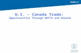 U.S. – Canada Trade:  Opportunities Through NAFTA and Beyond
