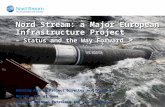 Nord Stream: a Major European Infrastructure Project  – Status and the Way Forward >