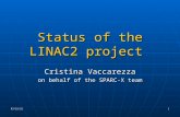 Status of the LINAC2 project
